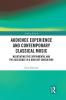 Audience Experience and Contemporary Classical Music