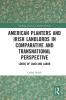 American Planters and Irish Landlords in Comparative and Transnational Perspective