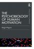 Psychobiology of Human Motivation