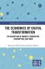 Economics of Digital Transformation