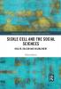 Sickle Cell and the Social Sciences