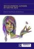 Decolonising Gender in South Asia