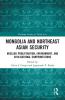Mongolia and Northeast Asian Security