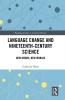 Language Change and Nineteenth-Century Science