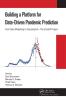 Building a Platform for Data-Driven Pandemic Prediction