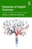 Mysteries of English Grammar