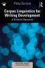 Corpus Linguistics for Writing Development