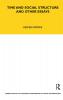 Time and Social Structure and Other Essays