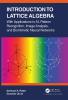 Introduction to Lattice Algebra