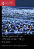 Routledge Handbook of Financial Technology and Law