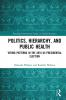 Politics Hierarchy and Public Health