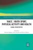 'Race' Youth Sport Physical Activity and Health
