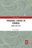 Prosodic Syntax in Chinese
