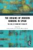 Origins of Modern Banking in Spain