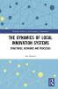 Dynamics of Local Innovation Systems