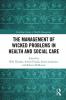 Management of Wicked Problems in Health and Social Care