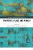 Property Place and Piracy