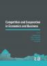 Competition and Cooperation in Economics and Business