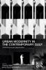Urban Modernity in the Contemporary Gulf