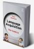 Language Acquisition