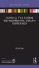 Covid-19: The Global Environmental Health Experience