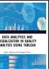 Data Analytics and Visualization in Quality Analysis using Tableau