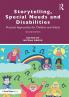 Storytelling Special Needs and Disabilities