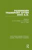 Passenger Transport After 2000 A.D.