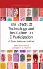 Effects of Technology and Institutions on E-Participation
