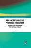 Reconceptualizing Physical Education