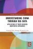 Understanding China through Big Data