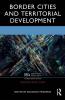 Border Cities and Territorial Development