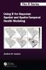 Using R for Bayesian Spatial and Spatio-Temporal Health Modeling