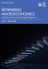 Rethinking Macroeconomics