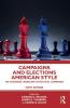 Campaigns and Elections American Style