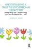 Understanding a Child the Occupational Therapy Way