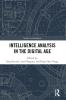 Intelligence Analysis in the Digital Age
