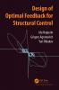 Design of Optimal Feedback for Structural Control
