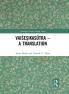 Vai&#347;e&#7779;ikas&#363;tra - A Translation