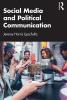 Social Media and Political Communication