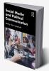 Social Media and Political Communication
