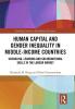 Human Capital and Gender Inequality in Middle-Income Countries