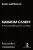 Mahatma Gandhi  Jahanbegloo