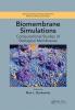 Biomembrane Simulations