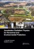 Accelerator Radiation Physics for Personnel and Environmental Protection