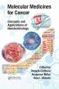 Molecular Medicines for Cancer