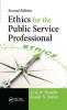 Ethics for the Public Service Professional