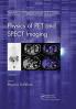 Physics of Pet and Spect Imaging