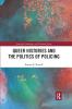 Queer Histories and the Politics of Policing
