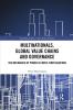 Multinationals Global Value Chains and Governance